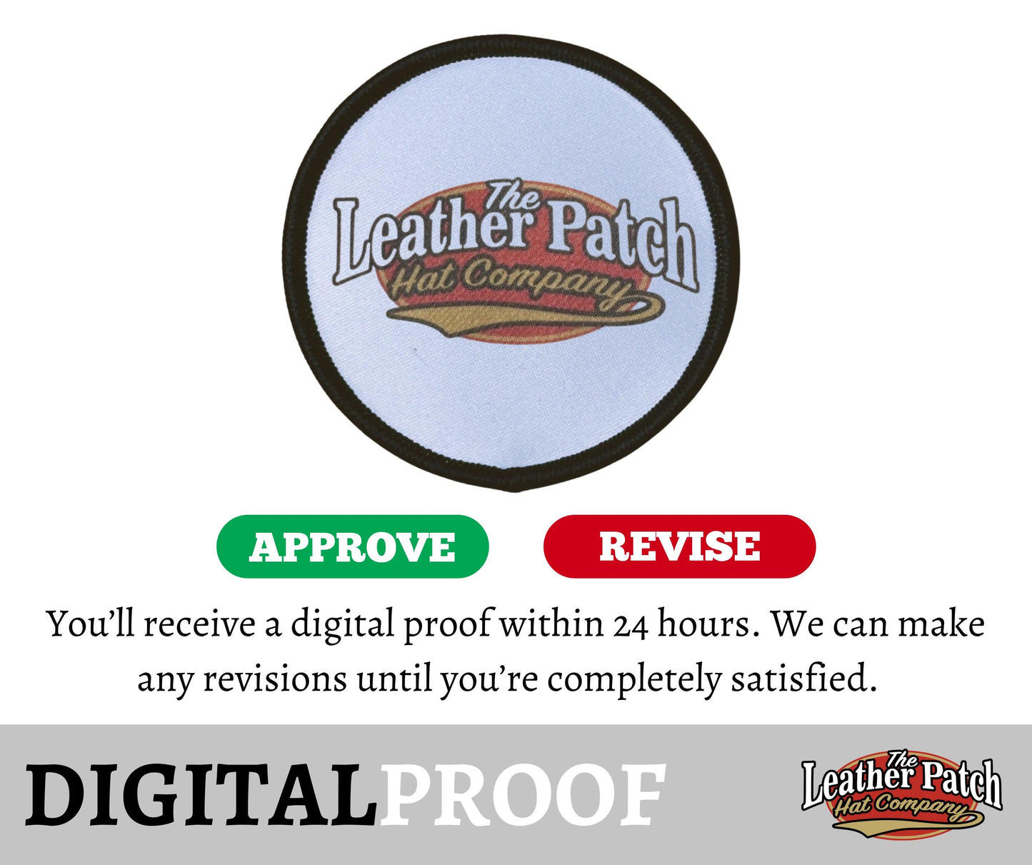a circular patch with the text &quot;The Leather Patch Hat Company&quot; on it, along with two buttons labeled &quot;APPROVE&quot; and &quot;REVISE&quot;.